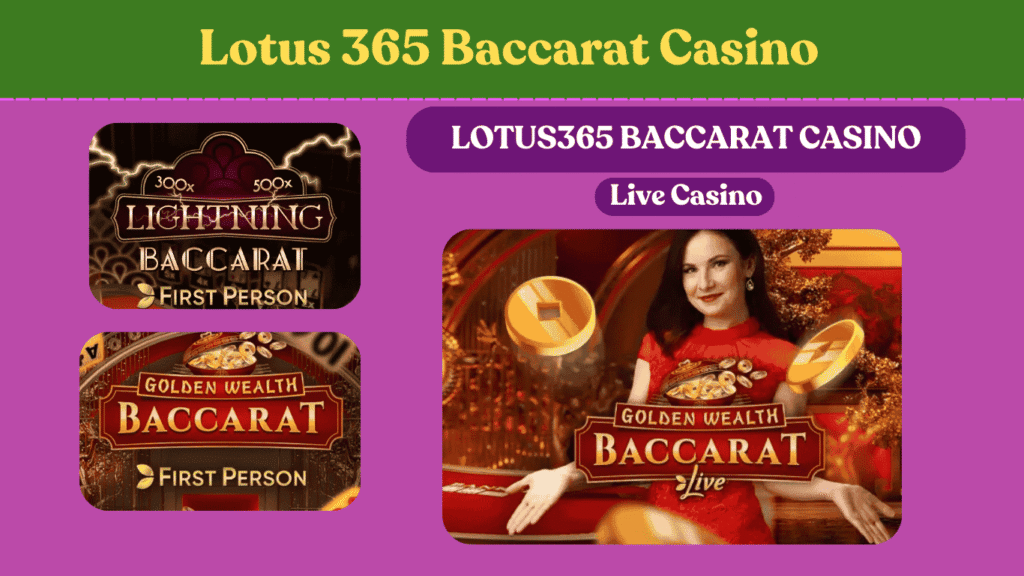 Lotus 365 Baccarat Casino