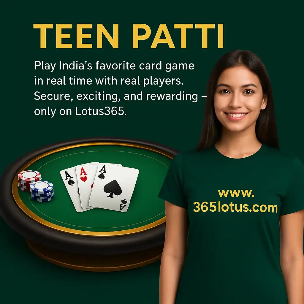 Teen Patti on Lotus365